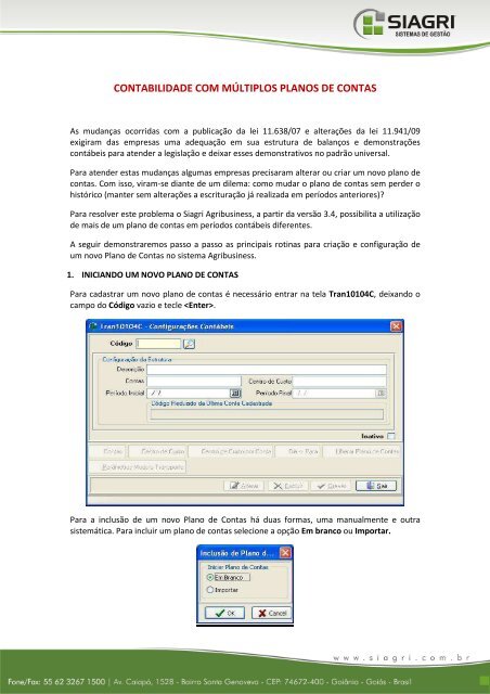 CONTABILIDADE COM MÃLTIPLOS PLANOS DE CONTAS - Siagri