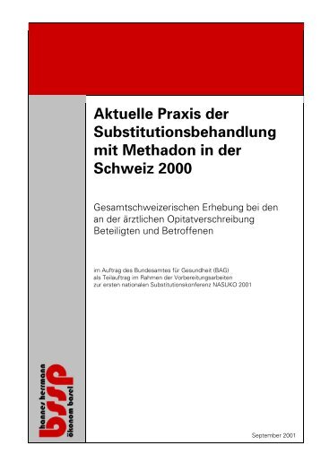 Aktuelle Praxis der Substitutionsbehandlung mit Methadon in der ...