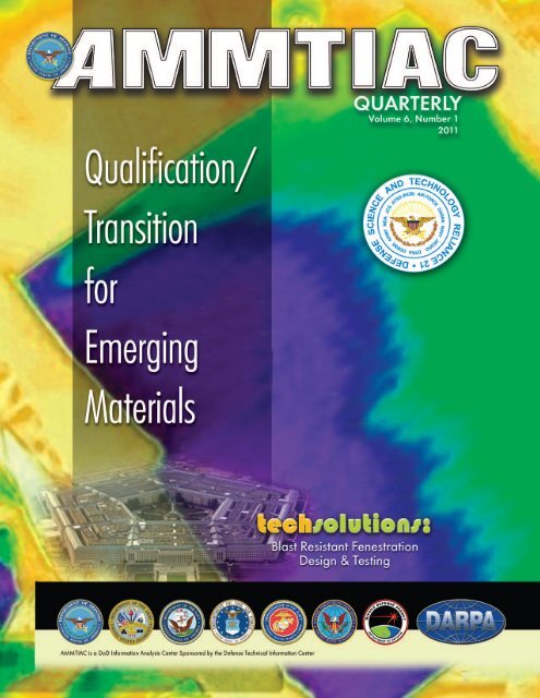 AMMTIAC Quarterly, Vol. 6, No.1 - Advanced Materials ...