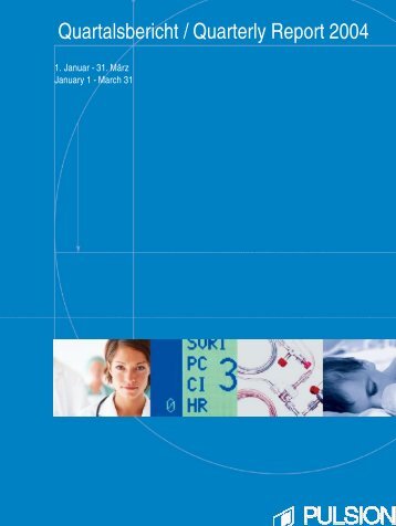 Quartalsbericht QI/2004 - PULSION Medical Systems SE