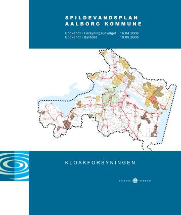 SPILDEVANDSPLAN AALBORG KOMMUNE KLOAKFORSYNINGEN