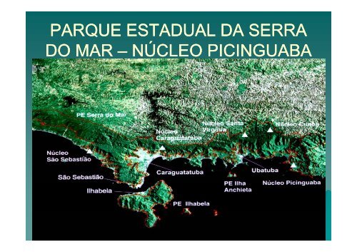Núcleo Picinguaba - Reserva da Biosfera da Mata Atlântica