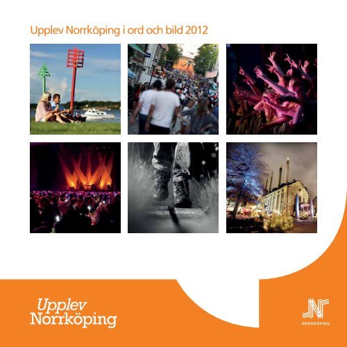 Upplev NorrkÃ¶ping i ord och bild 2012