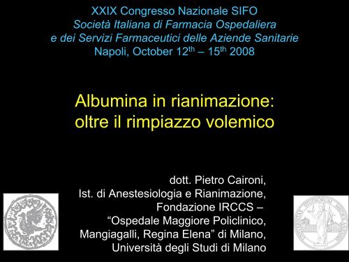 Albumina in rianimazione: oltre il rimpiazzo volemico - Sifo