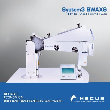 System3 SAXS & SWAXS - Hecus Graz X-Ray Systems