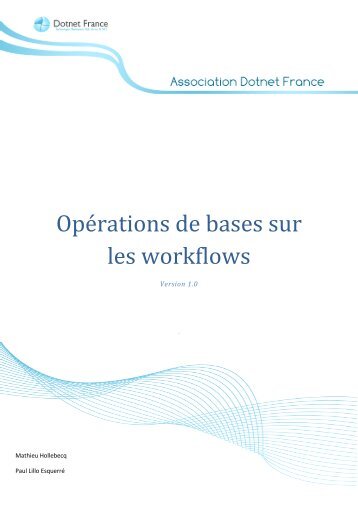 Operations de bases sur les workflows - Dotnet-France