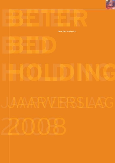 Beter Bed jaarverslag 2008 - BeursGorilla