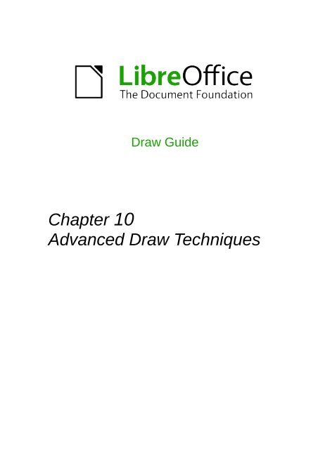 Advanced Draw Techniques - LibreOffice-NA.US