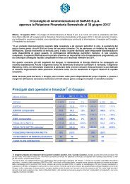 Principali dati operativi e finanziari di Gruppo: - Saras SpA