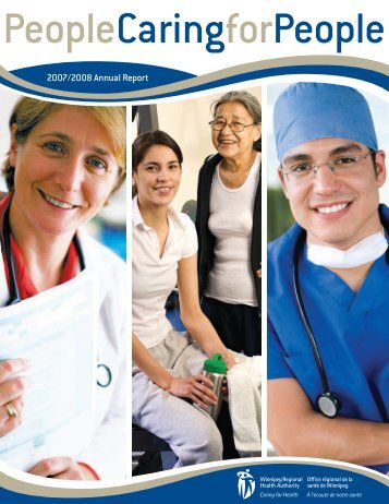 WRHA Annual Report 2007/2008 - Winnipeg Regional Health ...