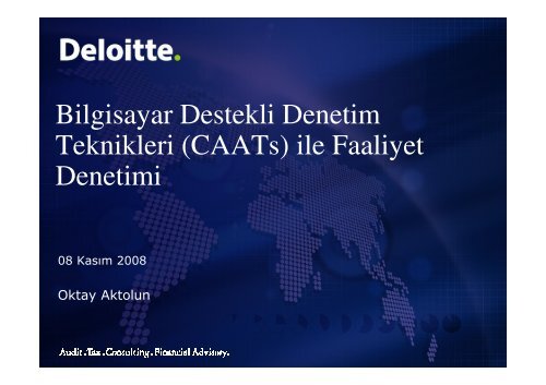 Bilgisayar Destekli Denetim Teknikleri ( CAATs ... - Denetimnet.Net