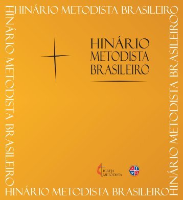 clique aqui para conhecer o hinário metodista brasileiro