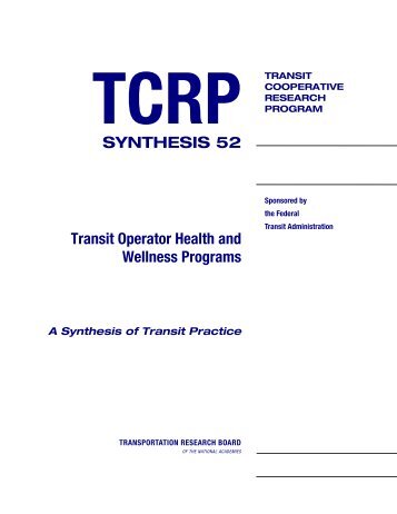 Transit Operator Health and Wellness Programs - Transportation ...