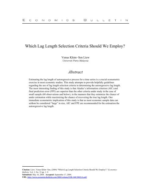 Which Lag Length Selection Criteria Should We Employ? Abstract