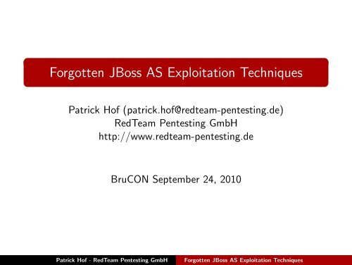Jboss Exploit Forgotten JBoss AS Exploitation Techniques - RedTeam Pentesting ...