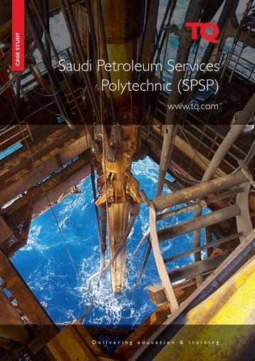 Saudi Petroleum Services Polytechnic (SPSP) - TQ Education and ...