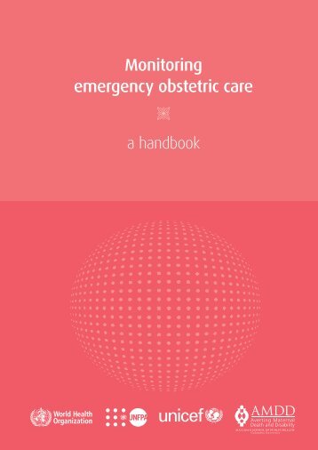 Monitoring emergency obstetric care