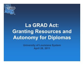 La GRAD Act - University of Louisiana System