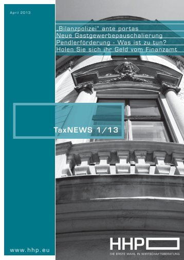 TaxNEWS 1/13 - HHP - Hammerschmied Hohenegger und Partner