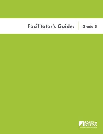 Facilitator's Guide: Grade 8 - WaytogoRI.org