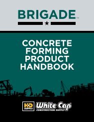 concrete forming product handbook - White Cap Construction Supply