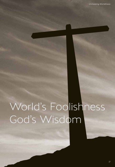 Unmasking Worldliness - Bible Witness