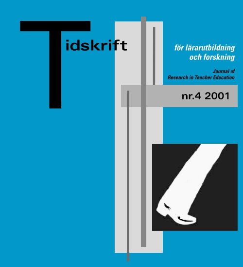 Tidskrift för lärarutbildning och forskning nr. 4 2001
