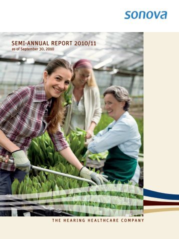 Semi-annual report 2010/11 - Sonova Holding AG