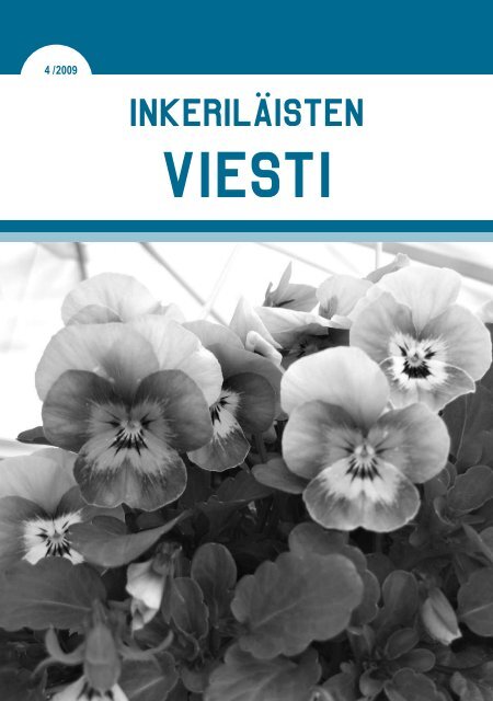 4/2009 - Suomen Inkeri-liitto ry