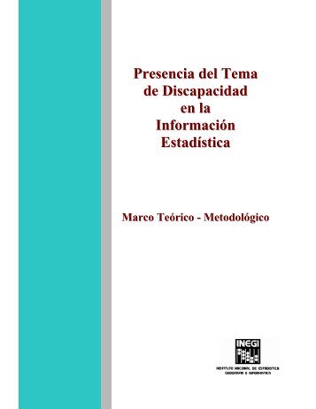 Presencia del Tema de Discapacidad en la Información ... - Inegi