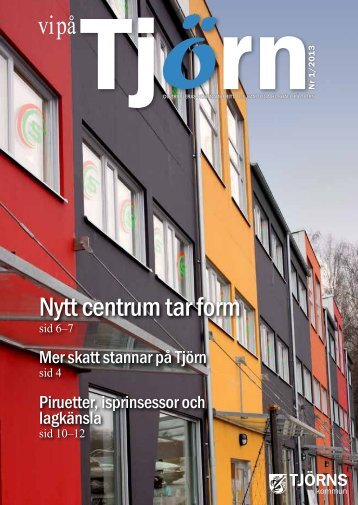 Nytt centrum tar form - TjÃ¶rns kommun