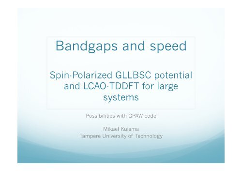 Spin-Polarized GLLB-SC potential and efficient real time LCAO ...