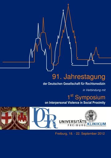 92. Jahrestagung der Deutschen Gesellschaft für Rechtsmedizin