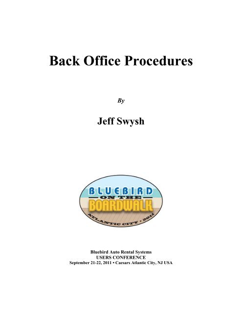 Back Office Procedures - Bluebird Auto Rental Systems Support Site