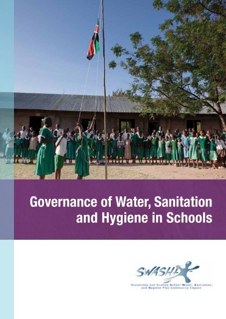 Governance of Water, Sanitation and Hygiene in ... - WASH in Schools