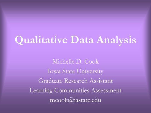 Qualitative Data Analysis - Learning Communities - Iowa State ...