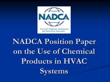NADCA Position Paper on the Use of Chemical Products in HVAC ...