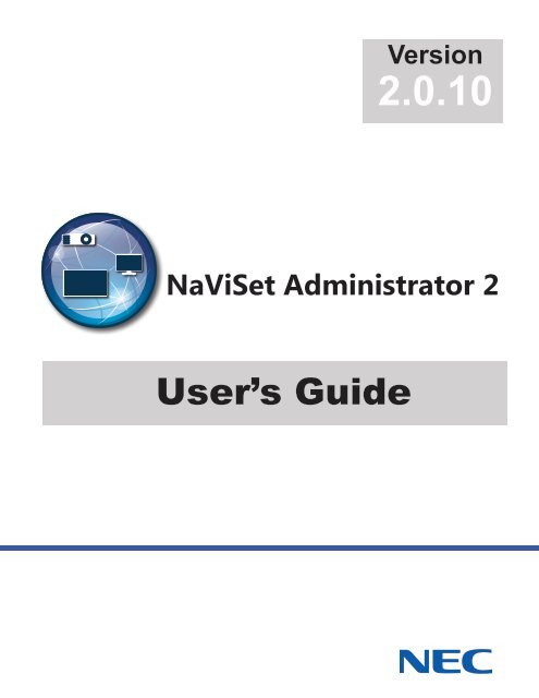 NaViSet Administrator 2 User's Guide - NEC Display Solutions