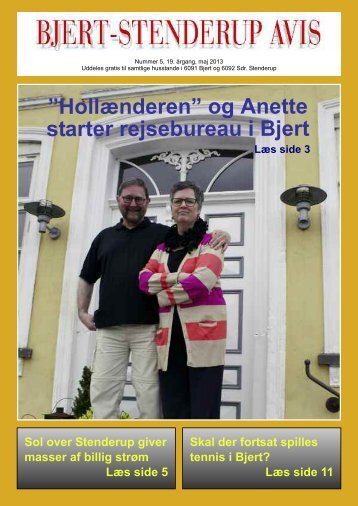 Hollænderen” og Anette starter rejsebureau i Bjert - Sdr. Stenderup