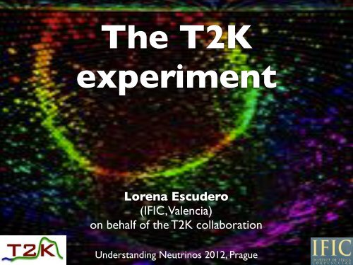 Lorena Escudero (IFIC, Valencia) on behalf of the T2K collaboration