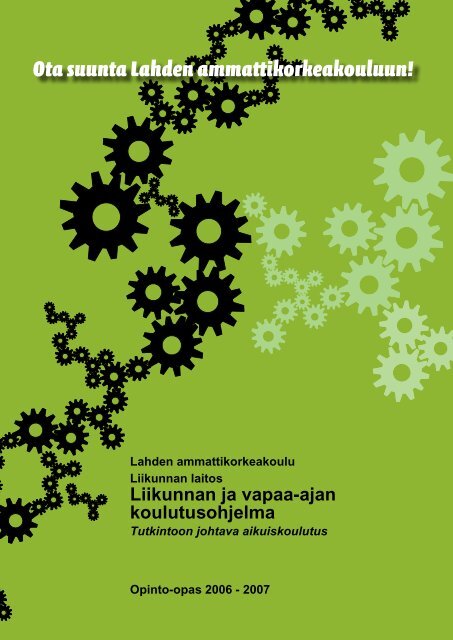 Opinto-opas 2006-2007, Liikunta, Liikunnan ja vapaa-ajan ...