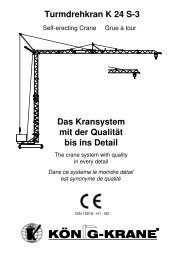 Turmdrehkran K 24 S-3 Das Kransystem mit der Qualität bis ins Detail