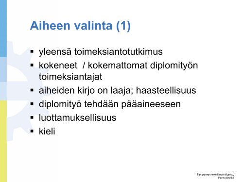 YleistÃ¤ (1) - Porin yksikkÃ¶ - Tampereen teknillinen yliopisto