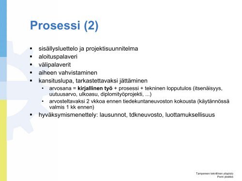 YleistÃ¤ (1) - Porin yksikkÃ¶ - Tampereen teknillinen yliopisto