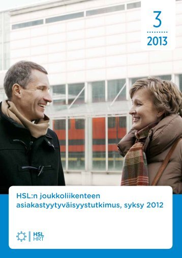 AsiakastyytyvÃ¤isyys, syksy 2012 - HSL