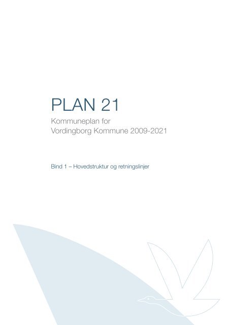Bind 1 - Vordingborg Kommune