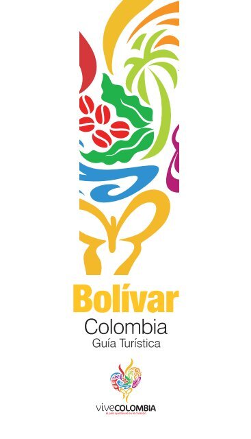 GuÃ­a BolÃ­var - Colombia Travel