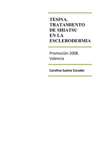 TESINA SOBRE EL TRATAMIENTO DE SHIATSU EN LA ESCLERODERMIA