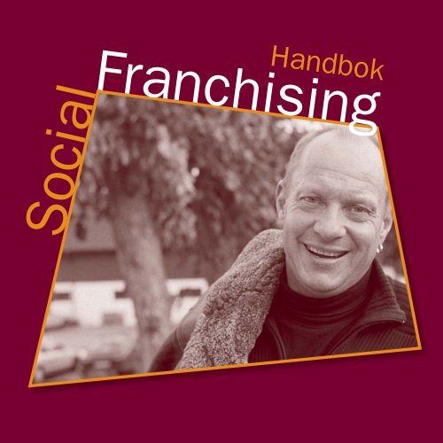 Franchising handbok.indd - European Social Franchising Network