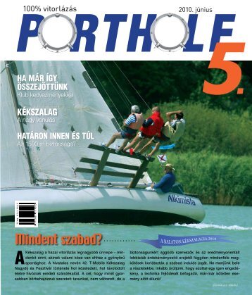 Porthole 5. - 2010 június